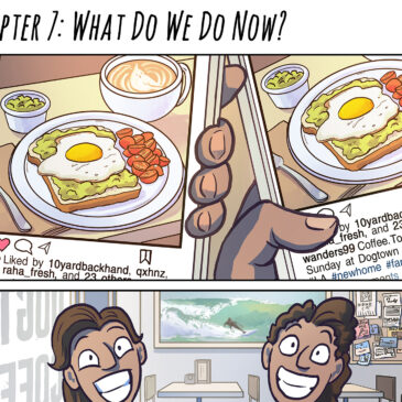 OMY: Chapter 7 – What Do We Do Now?